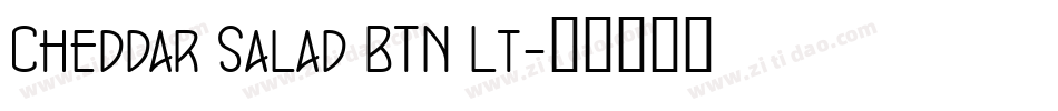 Cheddar Salad BTN Lt字体转换